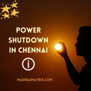 power shutdown in chennai today