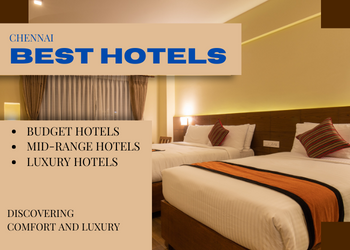 Best hotels in chennai