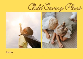 child saving plans india