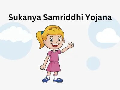 Sukanya Samriddhi Yojana