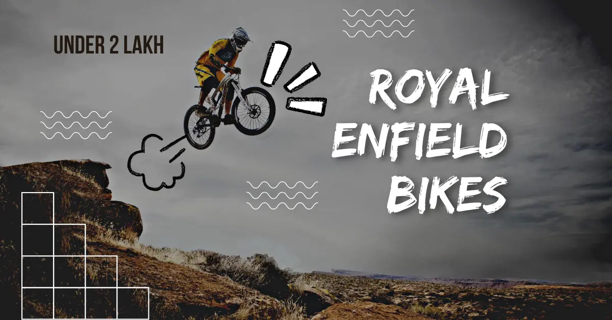 royal enfield bikes under 2 lakh